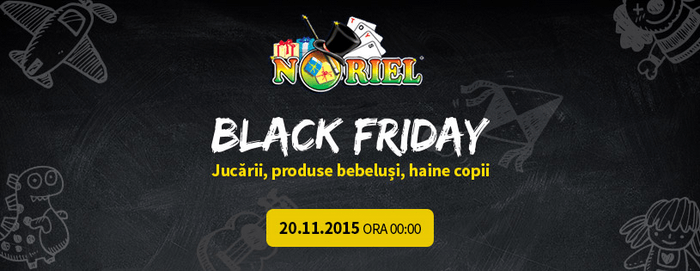 Black Friday 2015 la Noriel